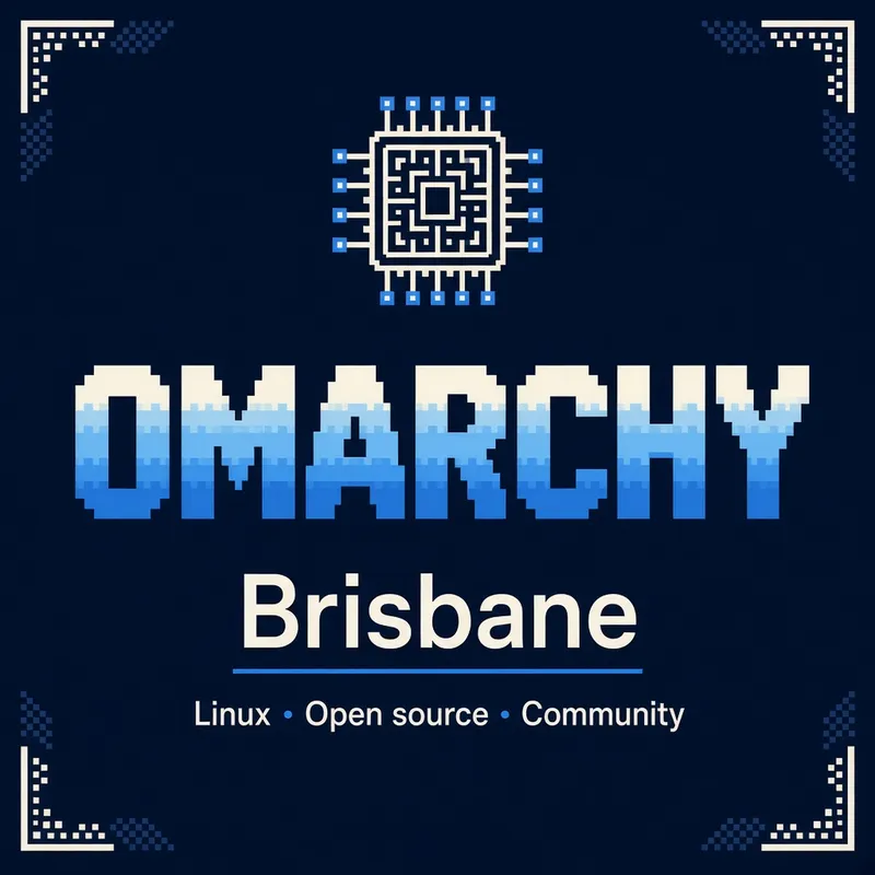 Omarchy Brisbane Meetup 001